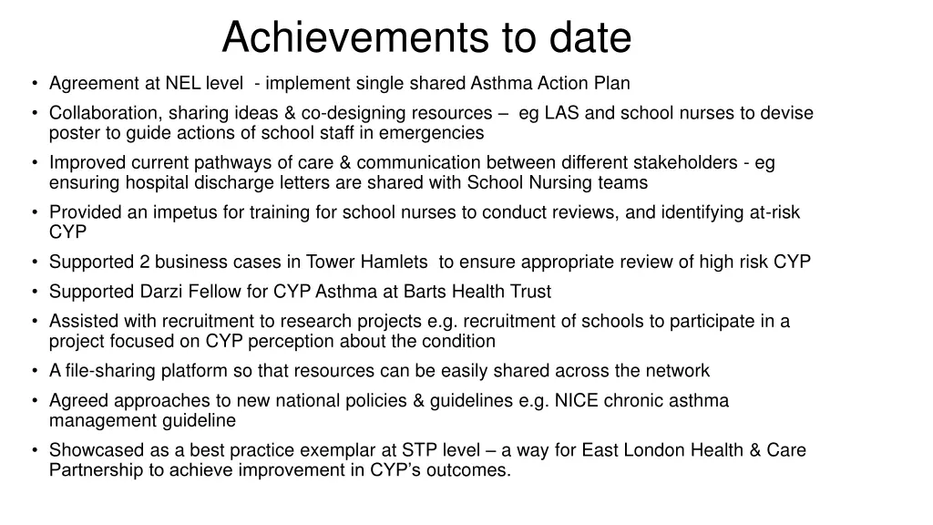 achievements to date