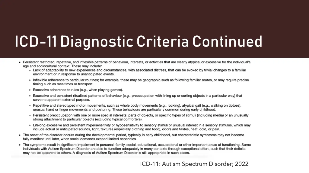 icd 11 diagnostic criteria continued