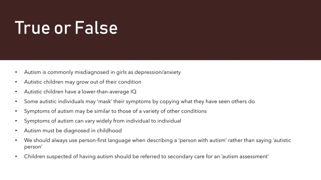 true or false