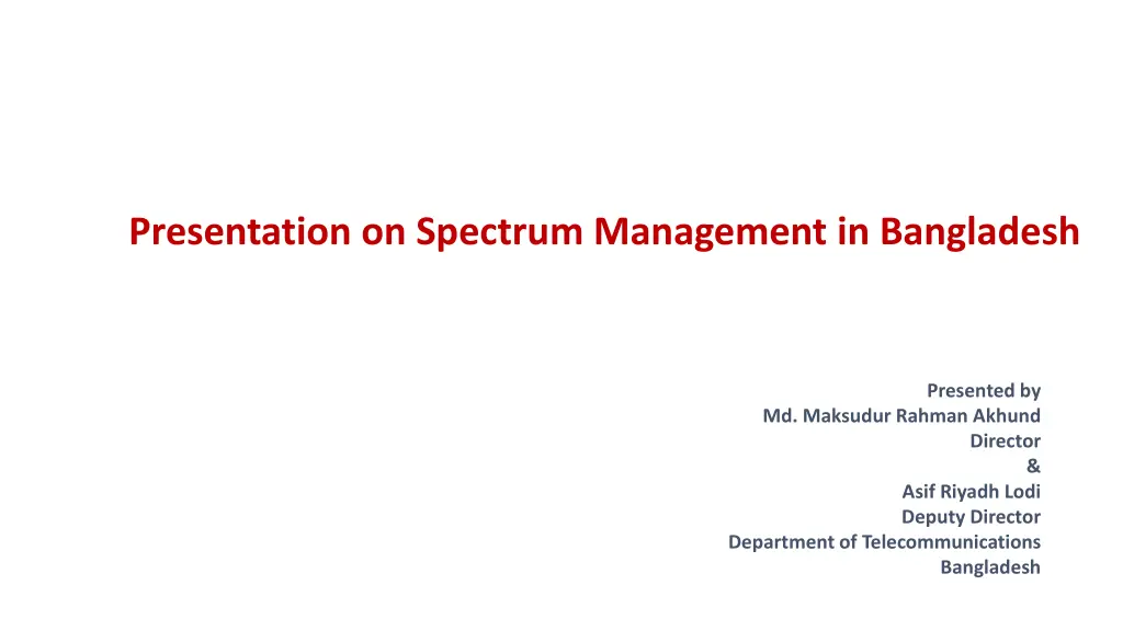 presentation on spectrum management in bangladesh