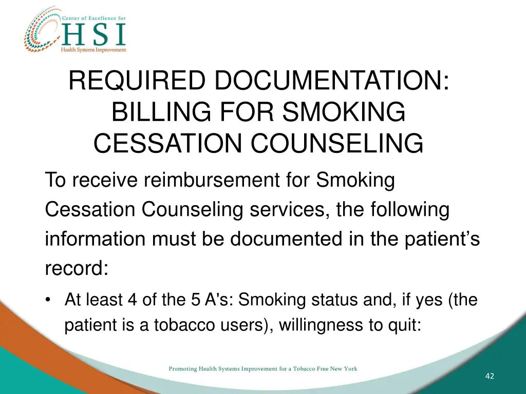 required documentation billing for smoking