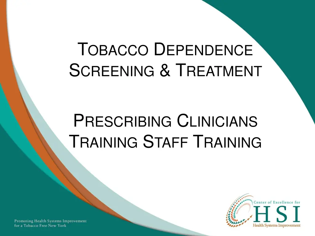 t obacco d ependence s creening t reatment