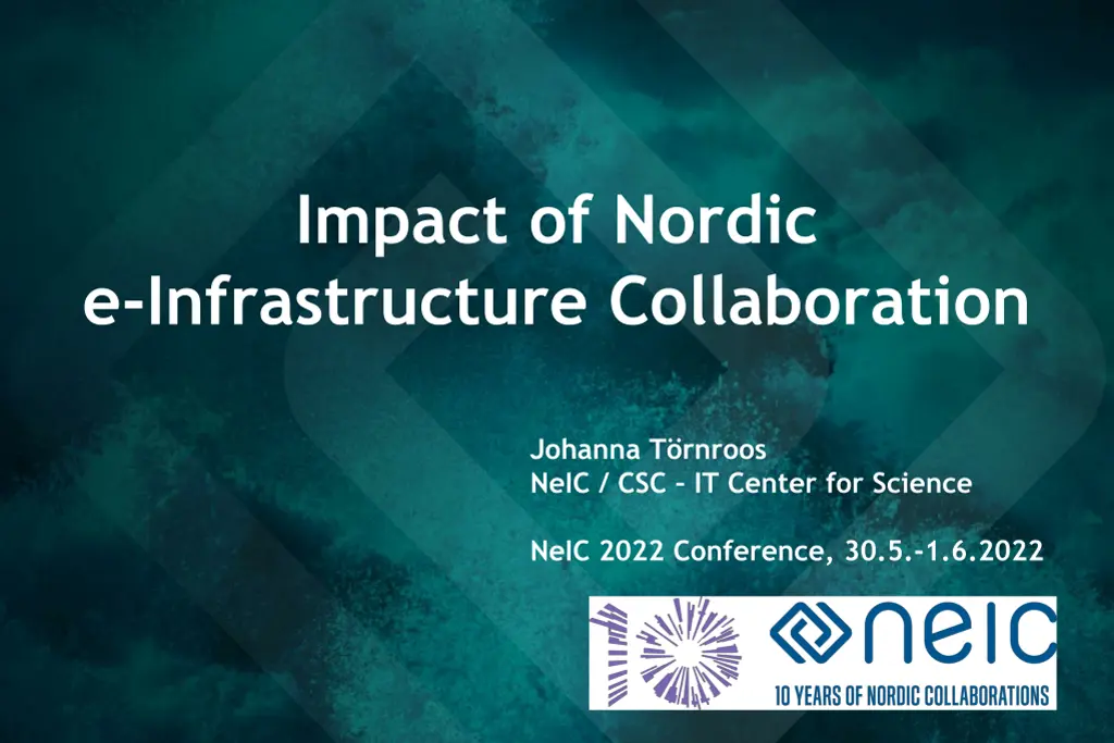 impact of nordic e infrastructure collaboration