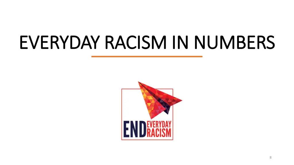 everyday racism in numbers everyday racism