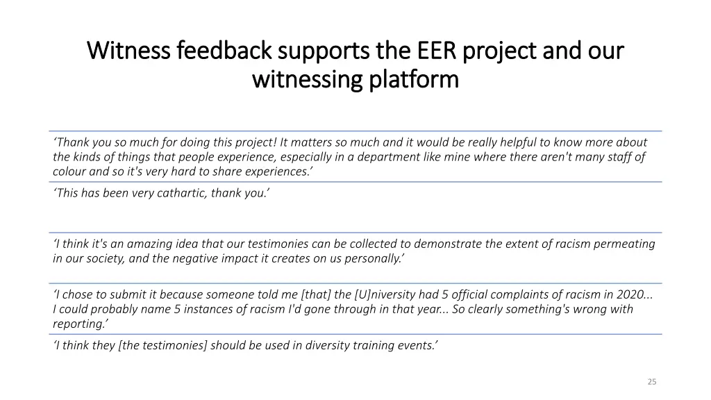 witness feedback supports the eer project