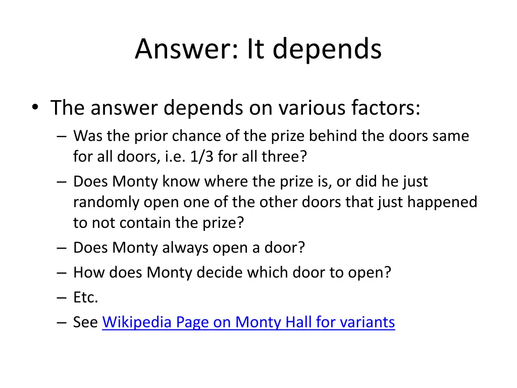 answer it depends