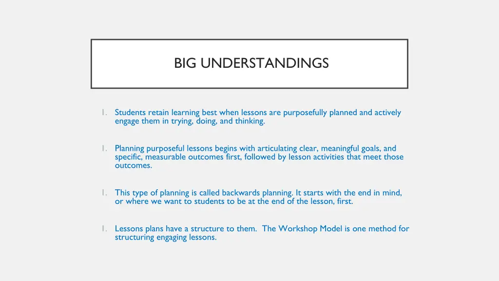 big understandings
