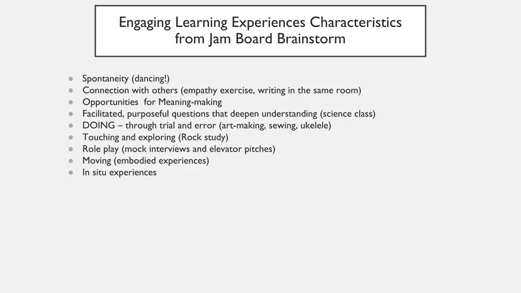 engaging learning experiences characteristics