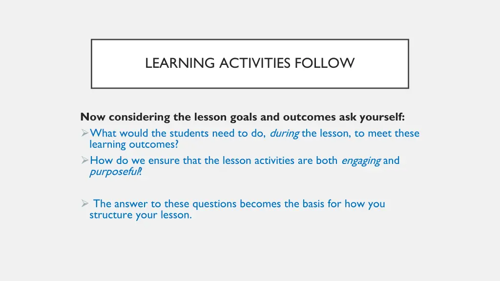 learning activities follow