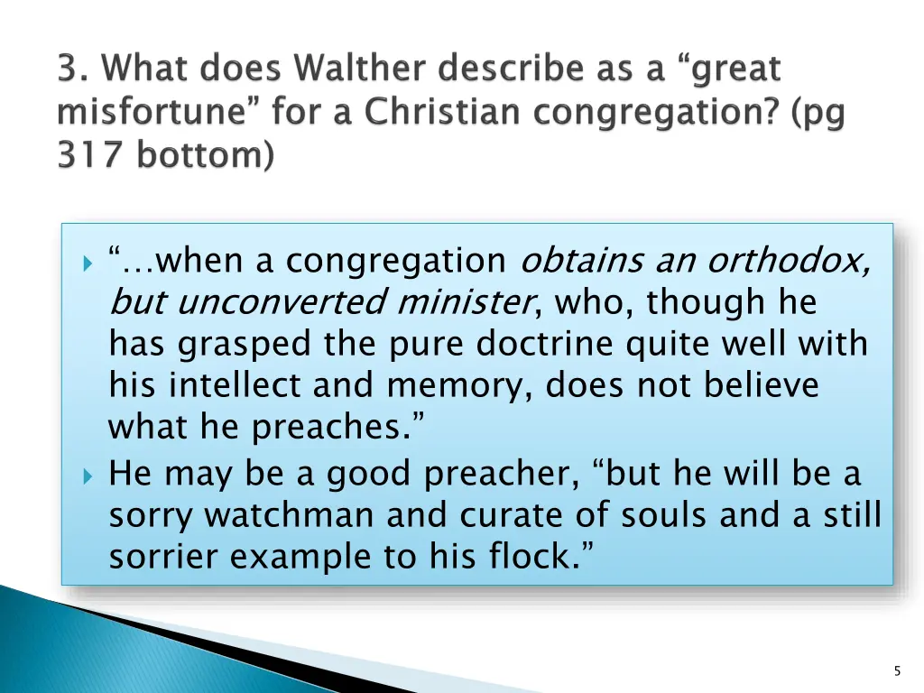 when a congregation obtains an orthodox