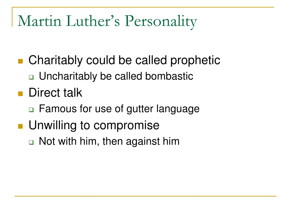 martin luther s personality