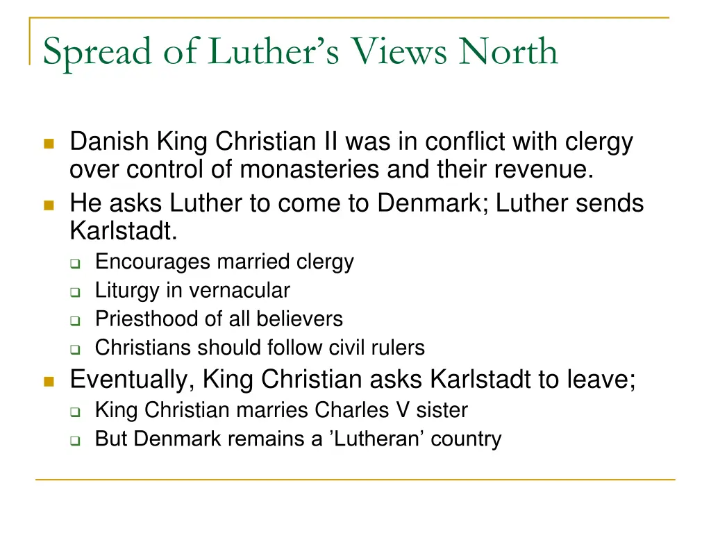 spread of luther s views north