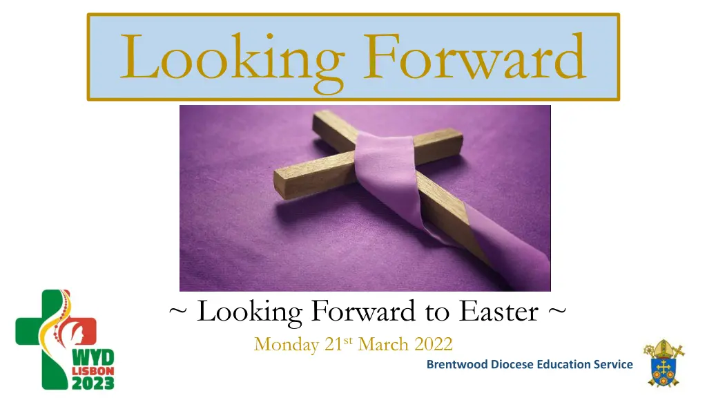 looking forward