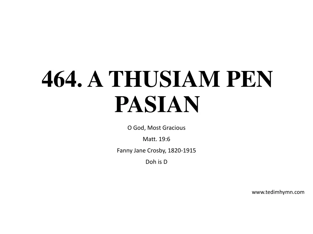 464 a thusiam pen pasian