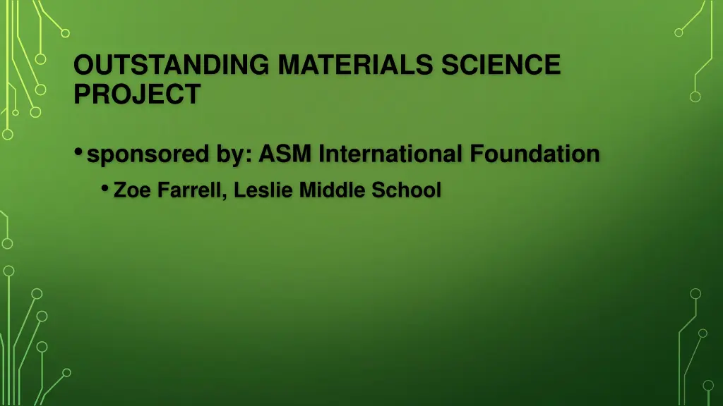 outstanding materials science project