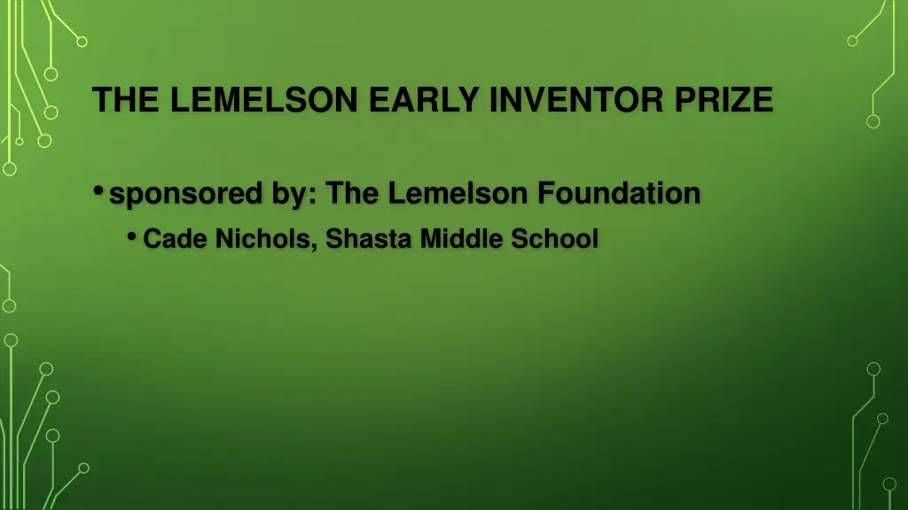 the lemelson early inventor prize