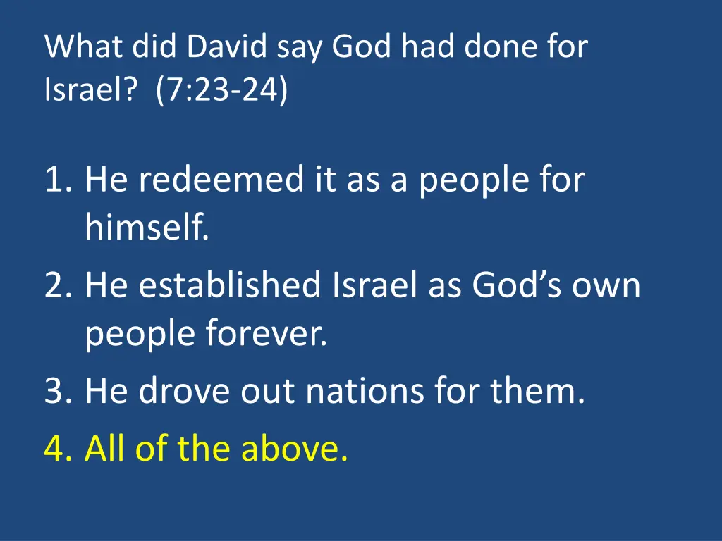 what did david say god had done for israel 7 23 24 1