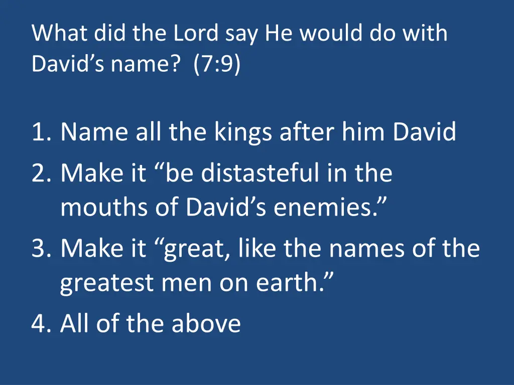 what did the lord say he would do with david
