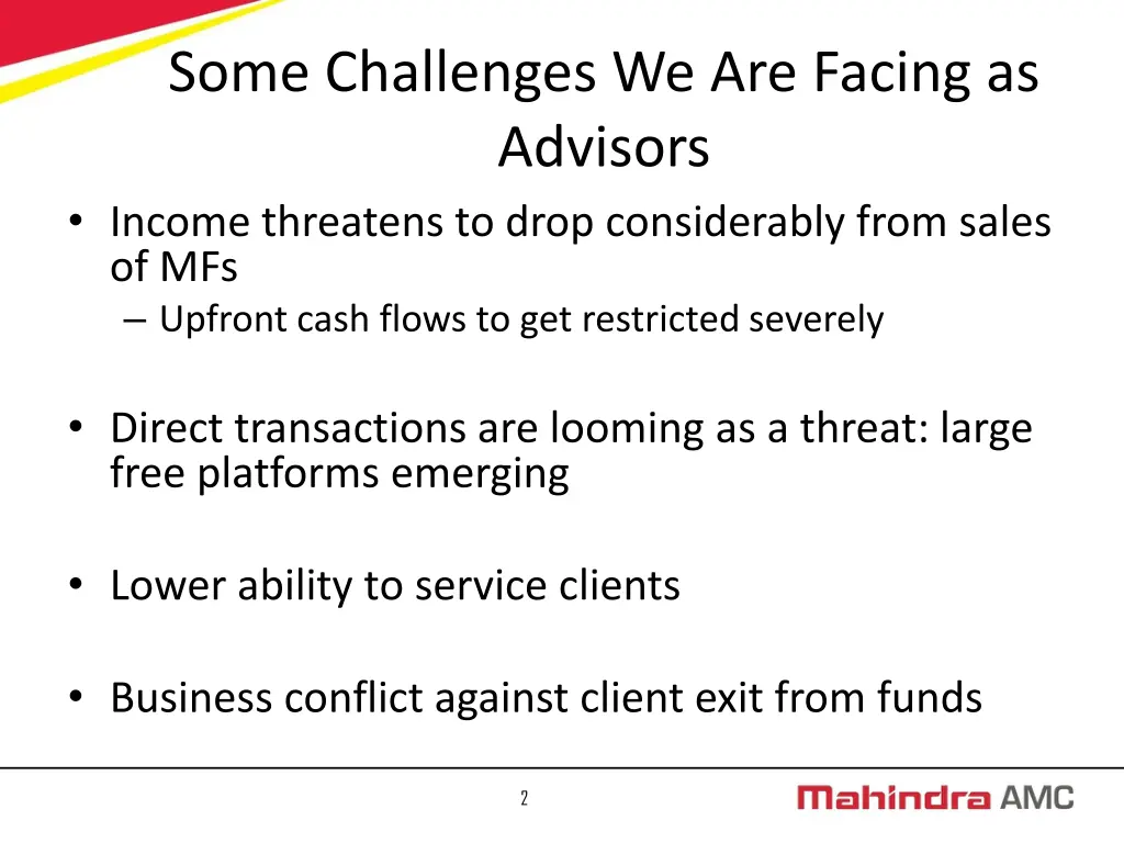 some challenges we are facing as advisors income