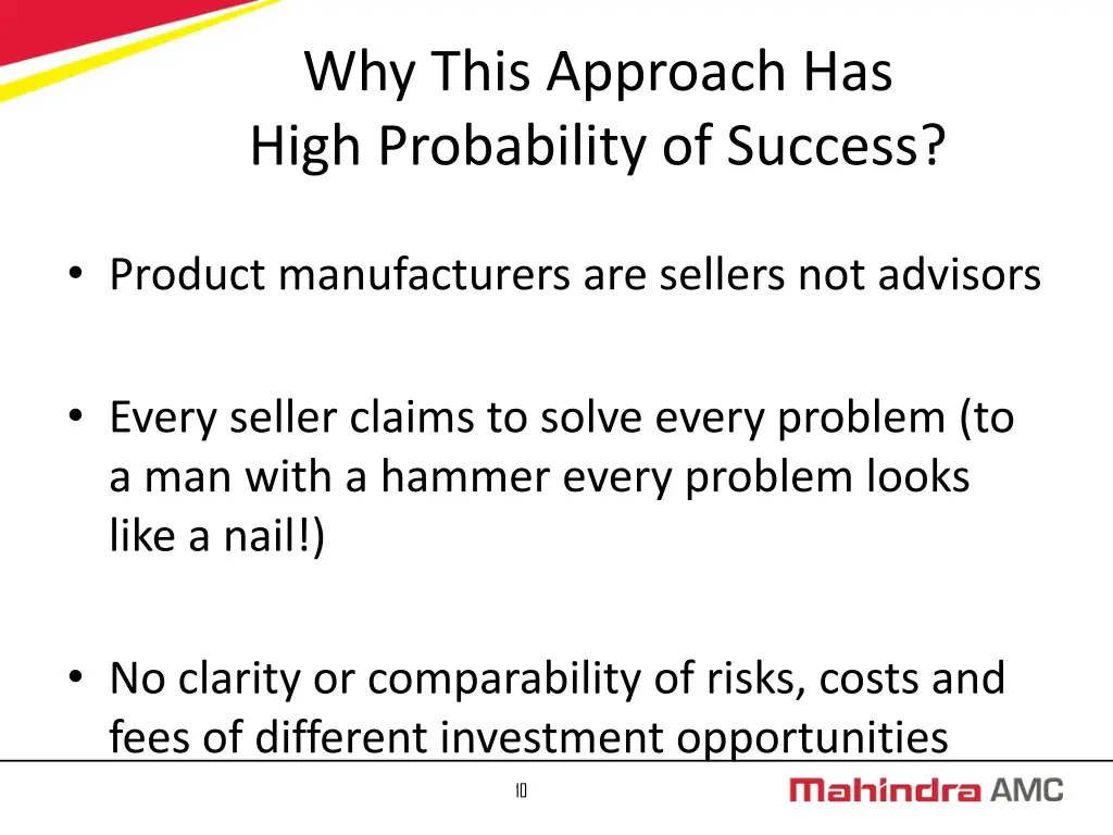 why this approach has high probability of success