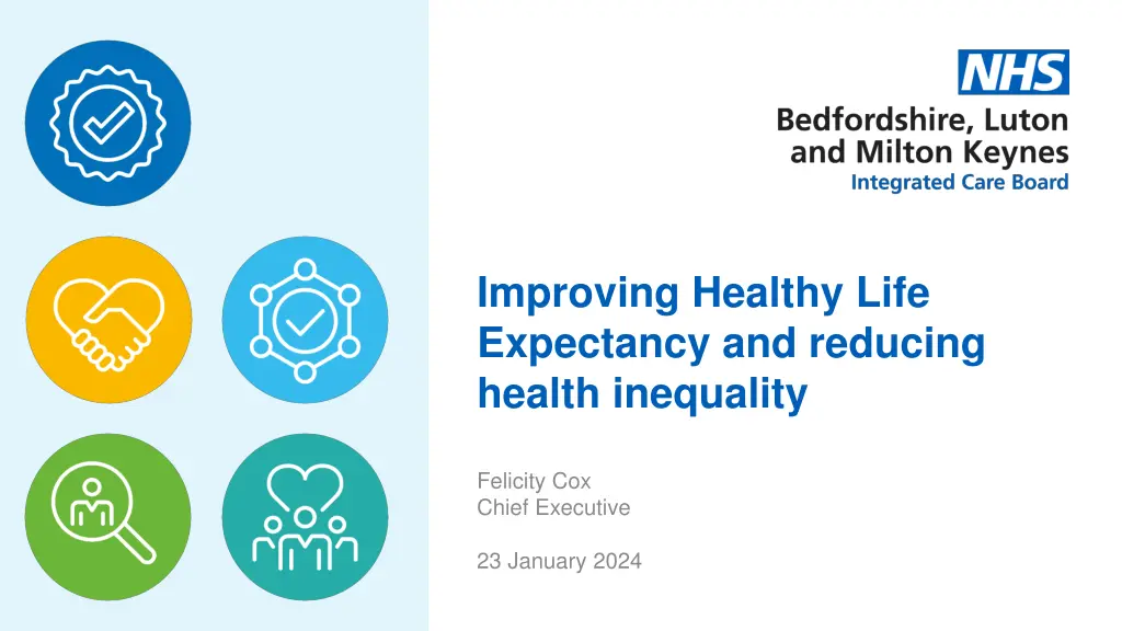 improving healthy life expectancy and reducing