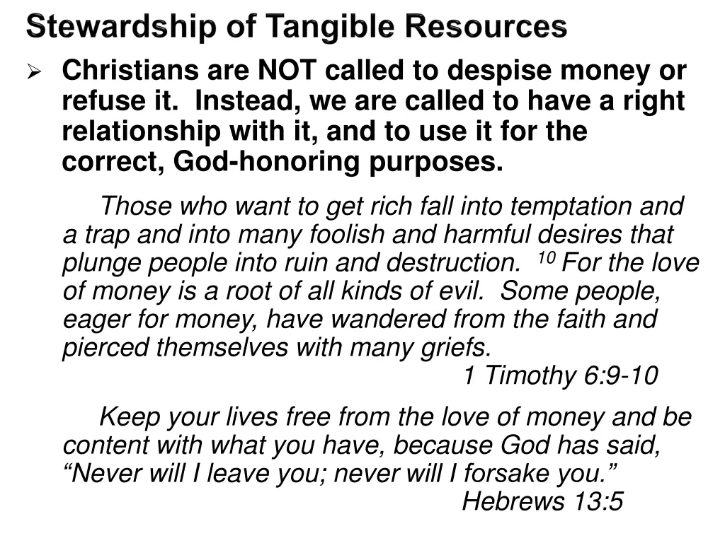 christians are not called to despise money