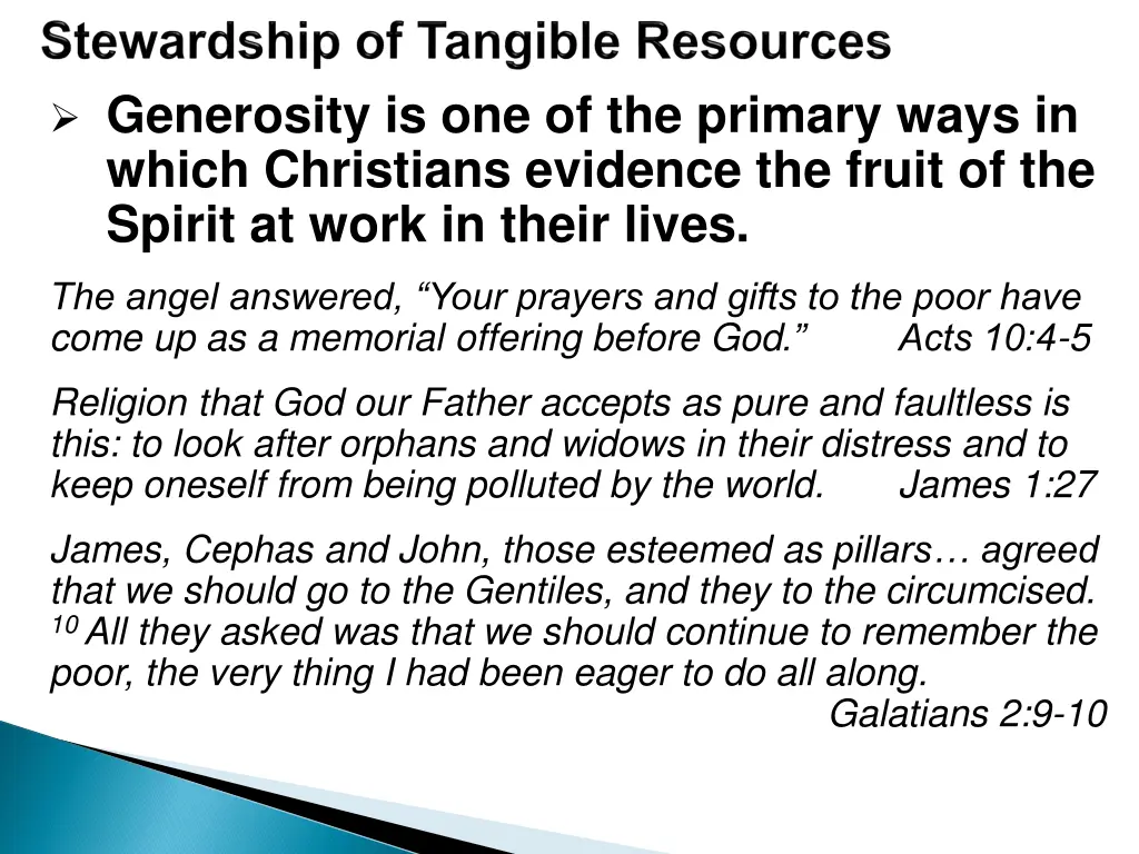 generosity is one of the primary ways in which