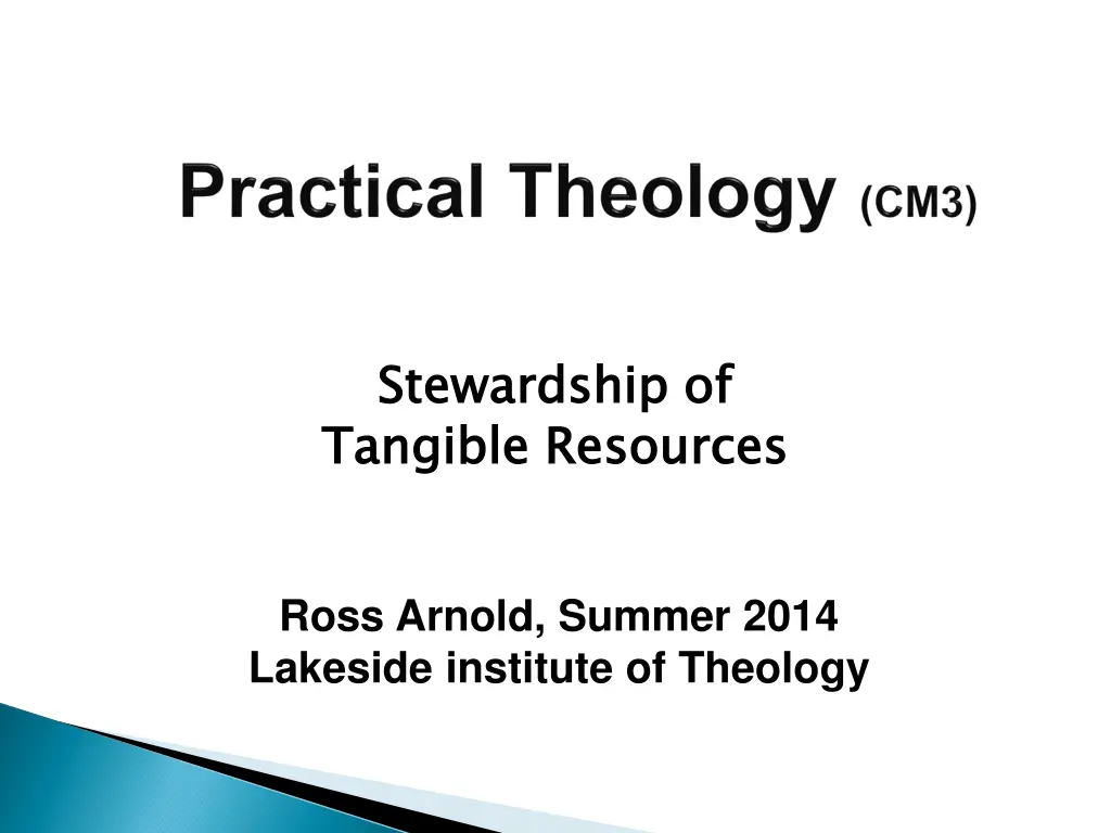 stewardship of tangible resources