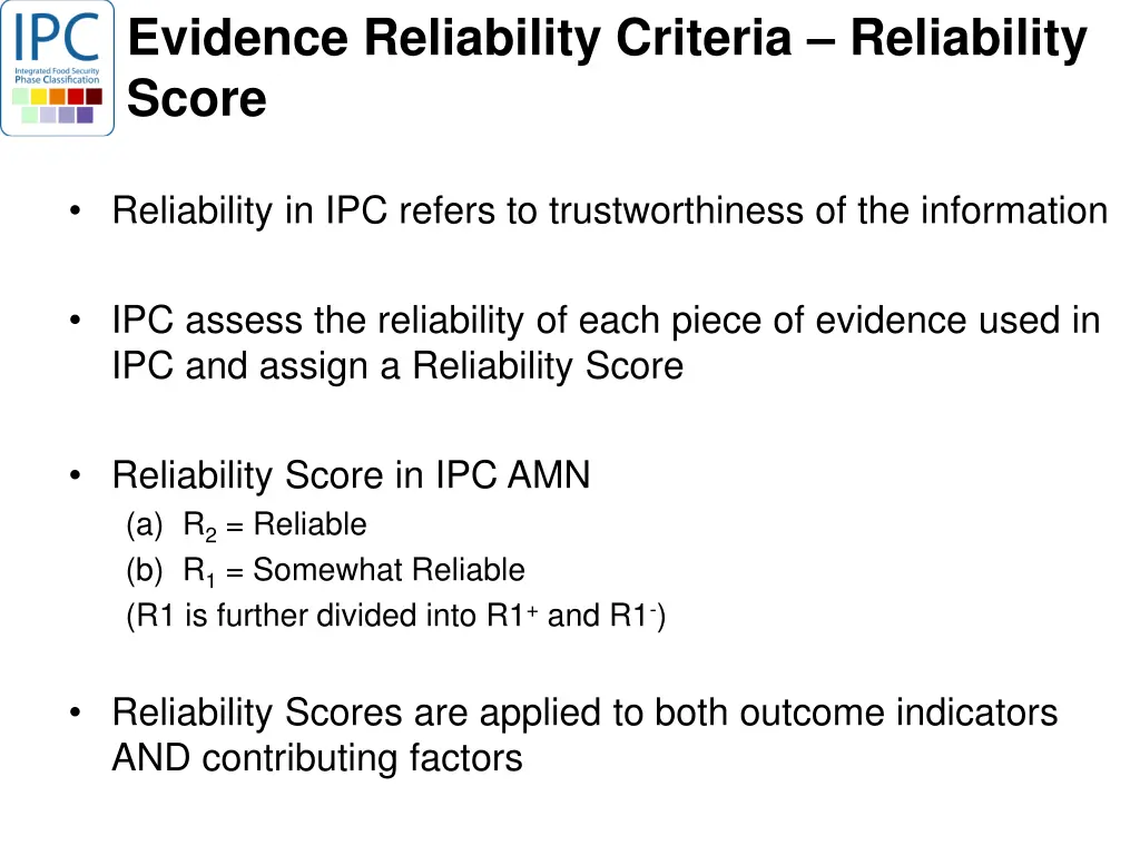 evidence reliability criteria reliability score