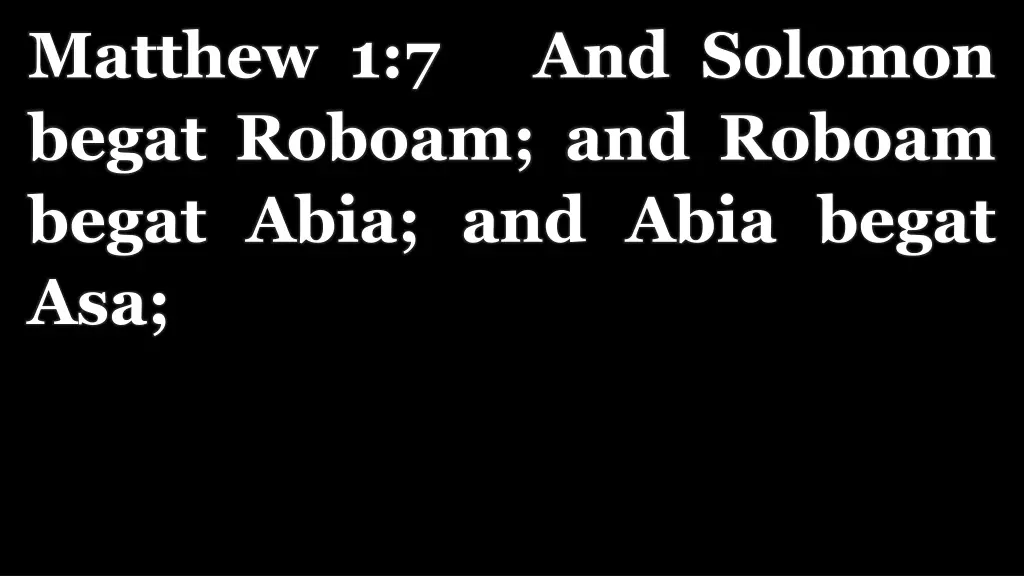 matthew 1 7 and solomon begat roboam and roboam