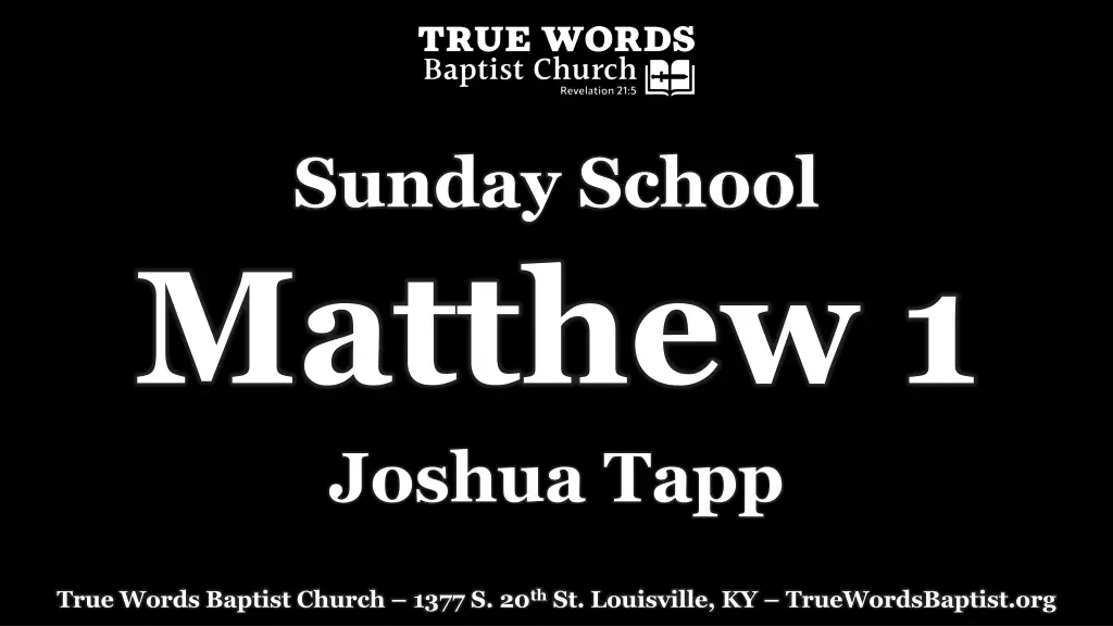 sunday school matthew 1 joshua tapp