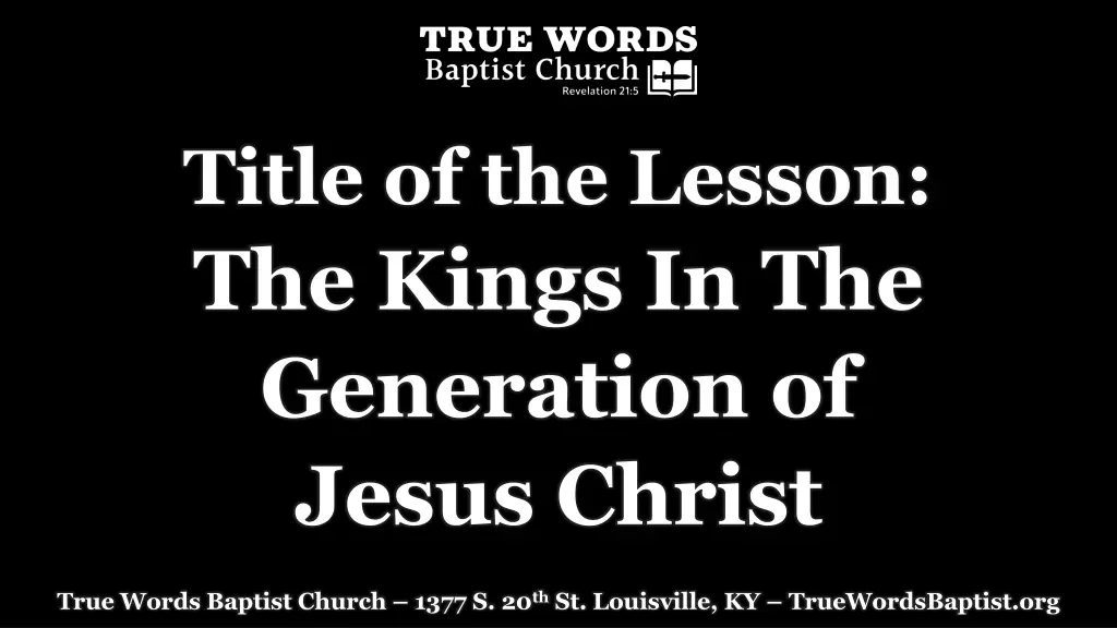 title of the lesson the kings in the generation