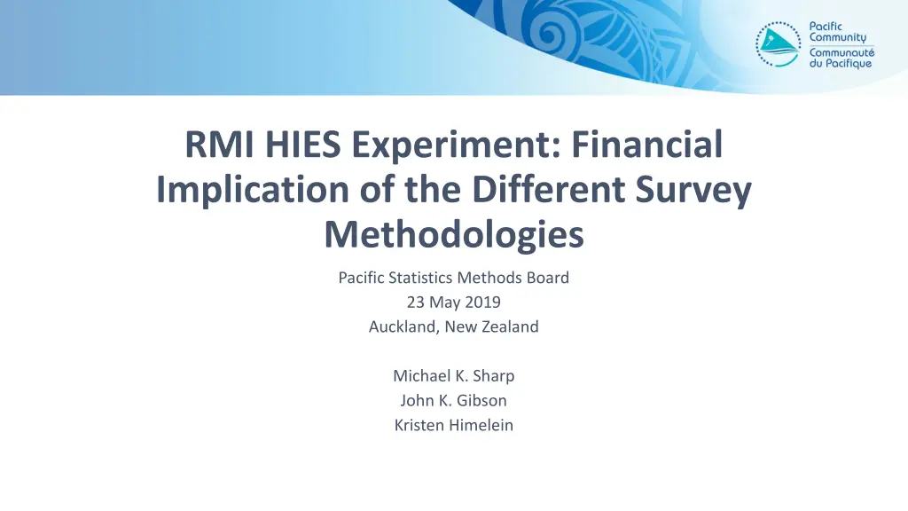 rmi hies experiment financial implication
