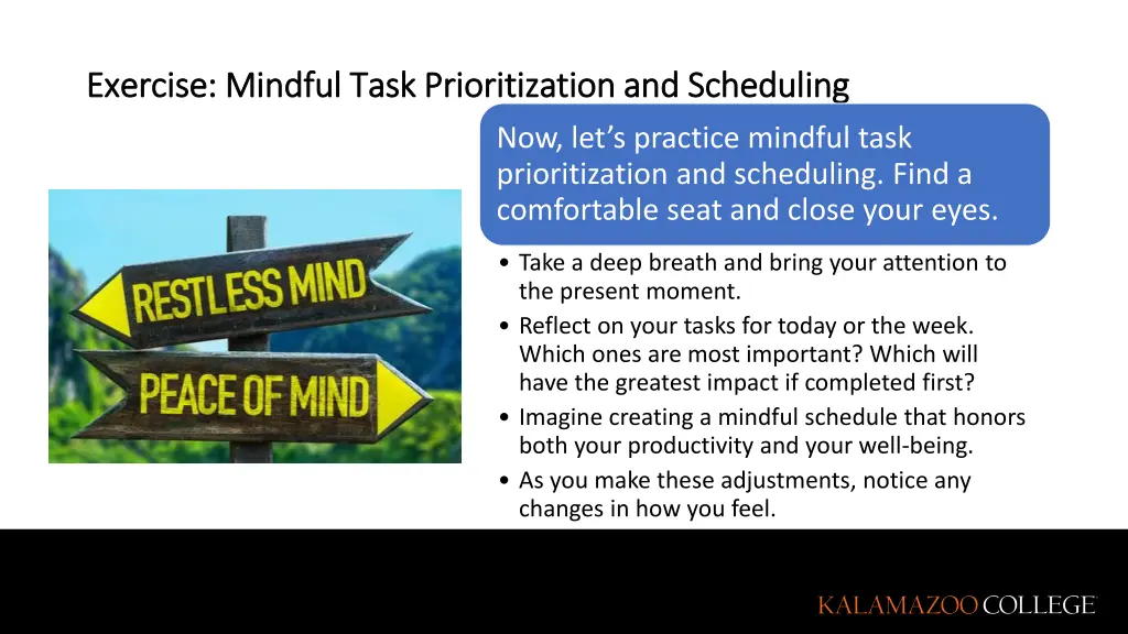exercise mindful task prioritization