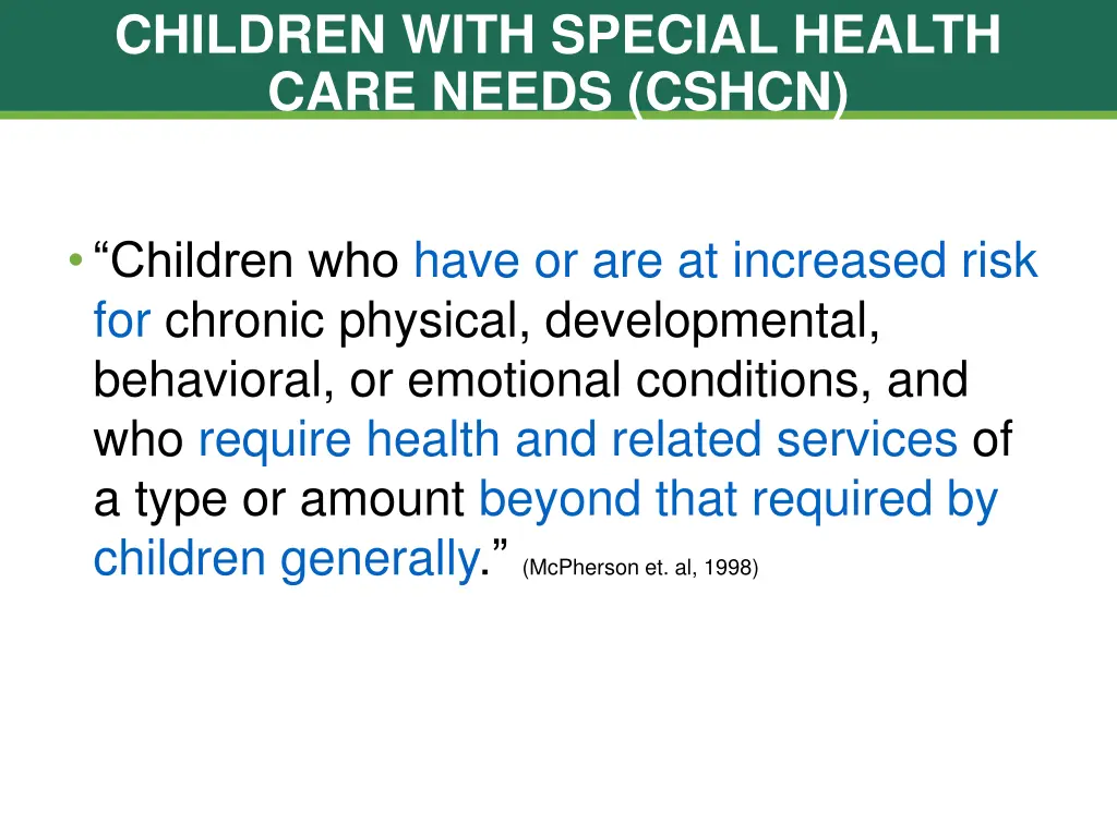 children with special health care needs cshcn