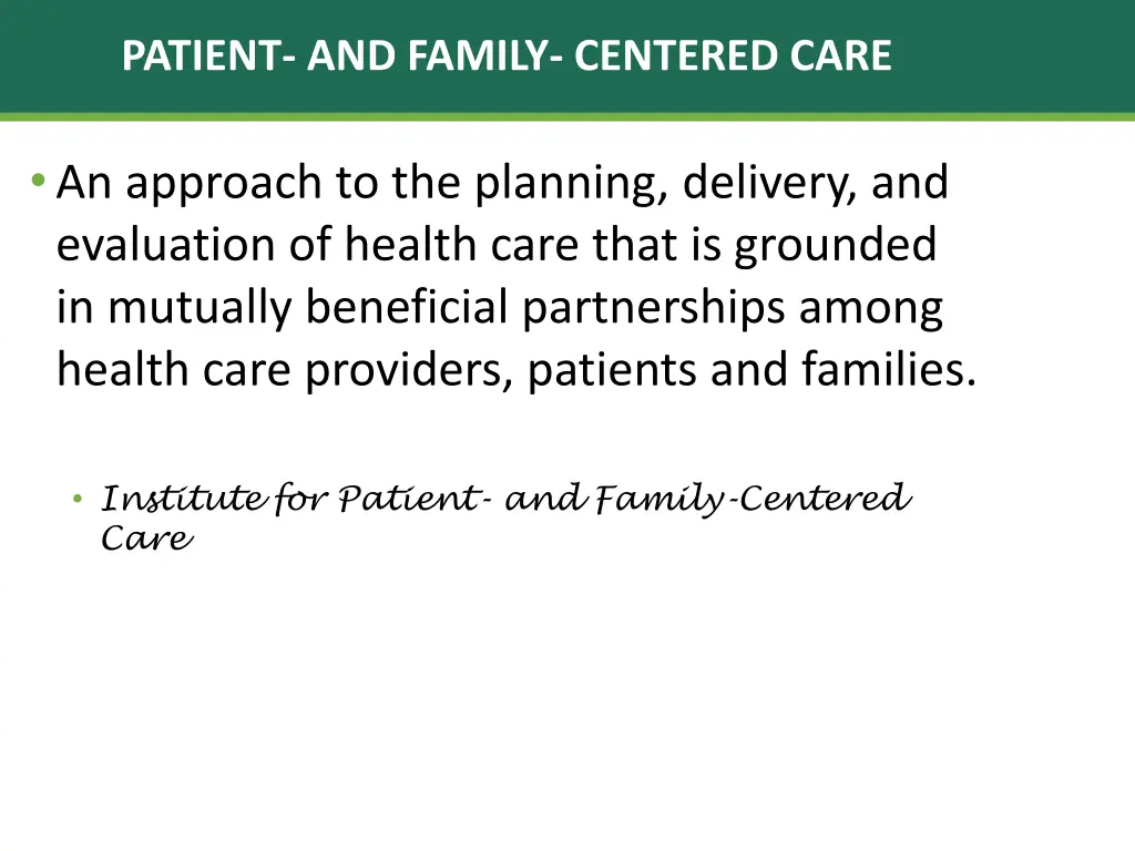 patient and family centered care