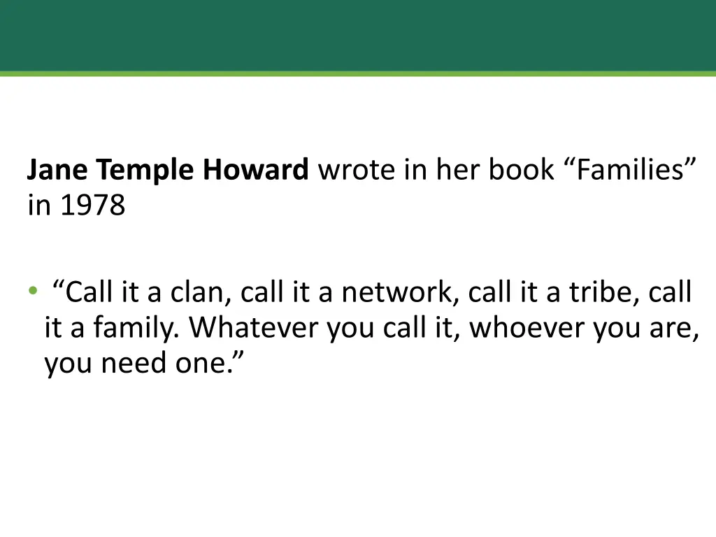 what do we mean by family jane temple howard