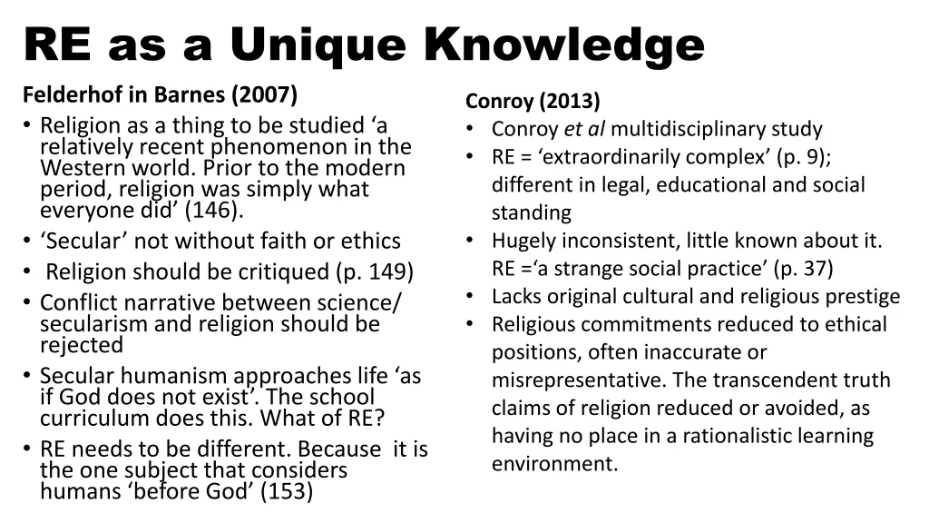 re as a unique knowledge felderhof in barnes 2007
