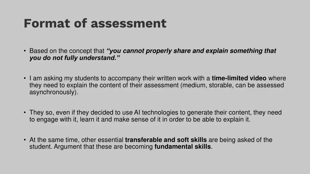 format of assessment
