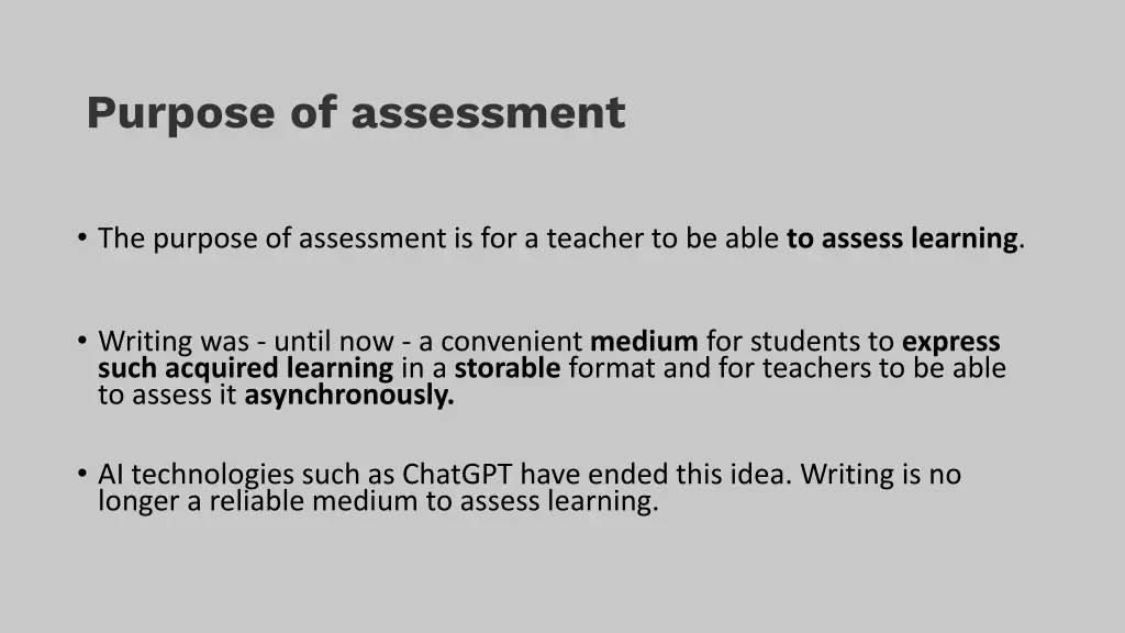 purpose of assessment