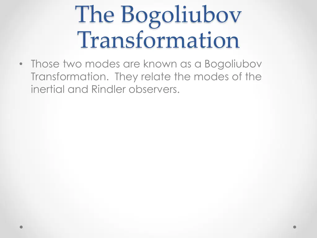 the bogoliubov transformation those two modes
