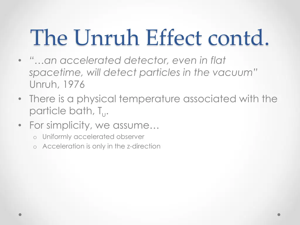 the unruh effect contd an accelerated detector