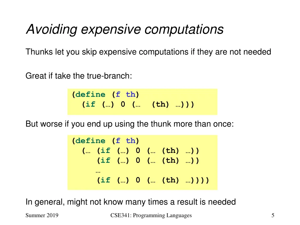 avoiding expensive computations