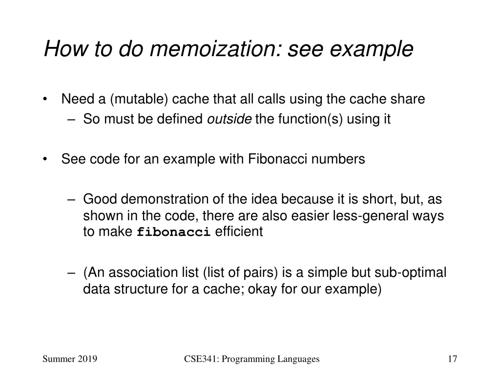 how to do memoization see example