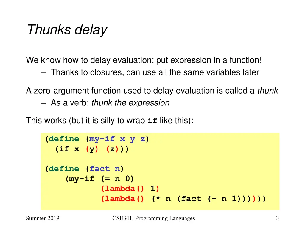 thunks delay