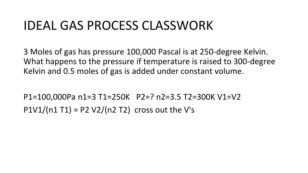 ideal gas process classwork
