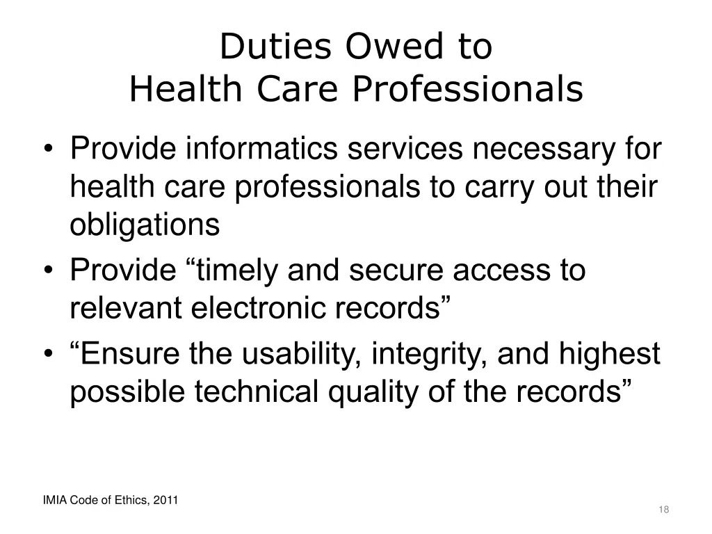 duties owed to health care professionals
