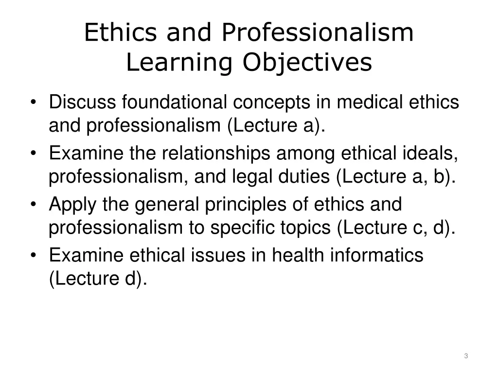 ethics and professionalism learning objectives