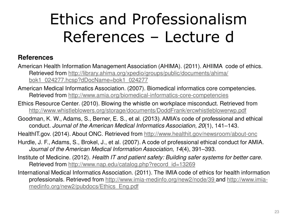 ethics and professionalism references lecture d