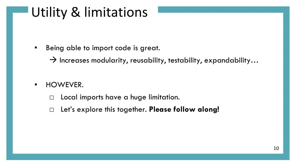 utility limitations